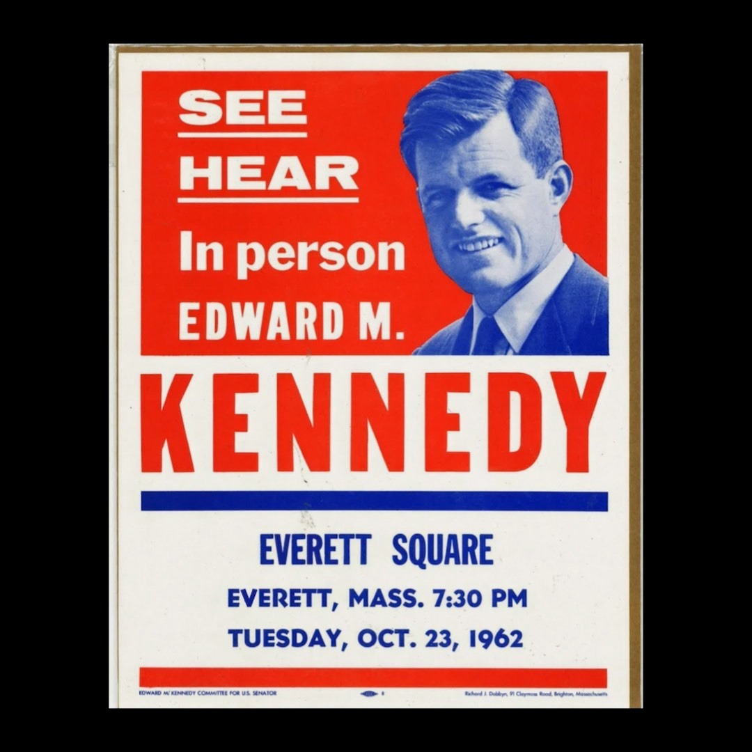 1962 Edward Kennedy Campaign Sign
